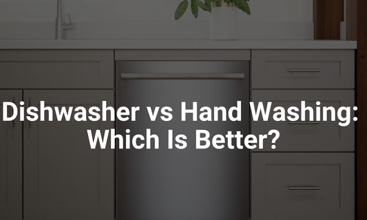 Dishwasher vs Hand Washing: Which Is Better?