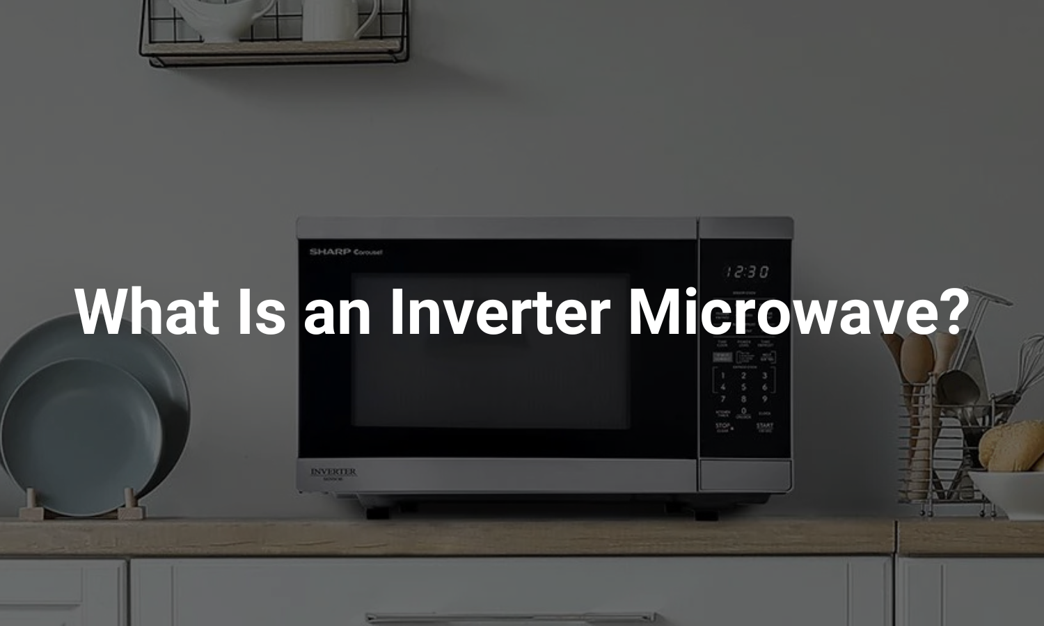 What Is an Inverter Microwave? | Town Appliance