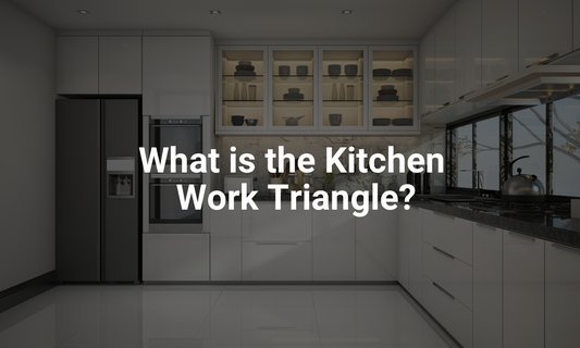 What is the Kitchen Work Triangle?