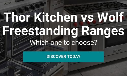 Thor Kitchen vs Wolf Freestanding Ranges